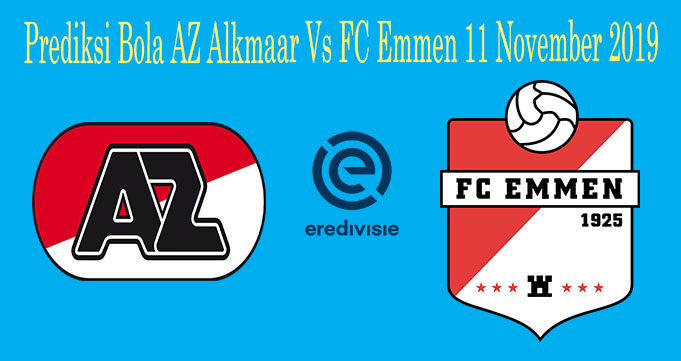 Prediksi Bola AZ Alkmaar Vs FC Emmen 11 November 2019