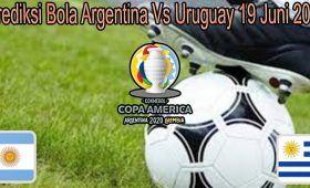 Prediksi Bola Argentina Vs Uruguay 19 Juni 2021
