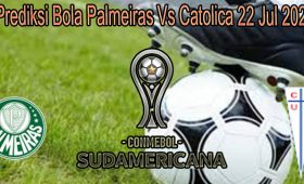 Prediksi Bola Palmeiras Vs Catolica 22 Jul 2021