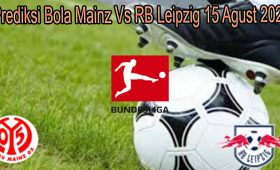 Prediksi Bola Mainz Vs RB Leipzig 15 Agust 2021