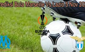 Prediksi Bola Marseille Vs Lazio 5 Nov 2021