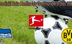 Prediski Bola Hertha Vs Dortmund 19 Des 2021