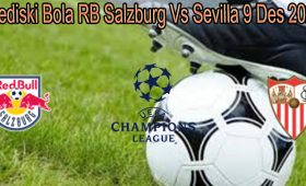 Prediski Bola RB Salzburg Vs Sevilla 9 Des 2021