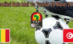 Prediksi Bola Mali Vs Tunisia 26 Maret 2022
